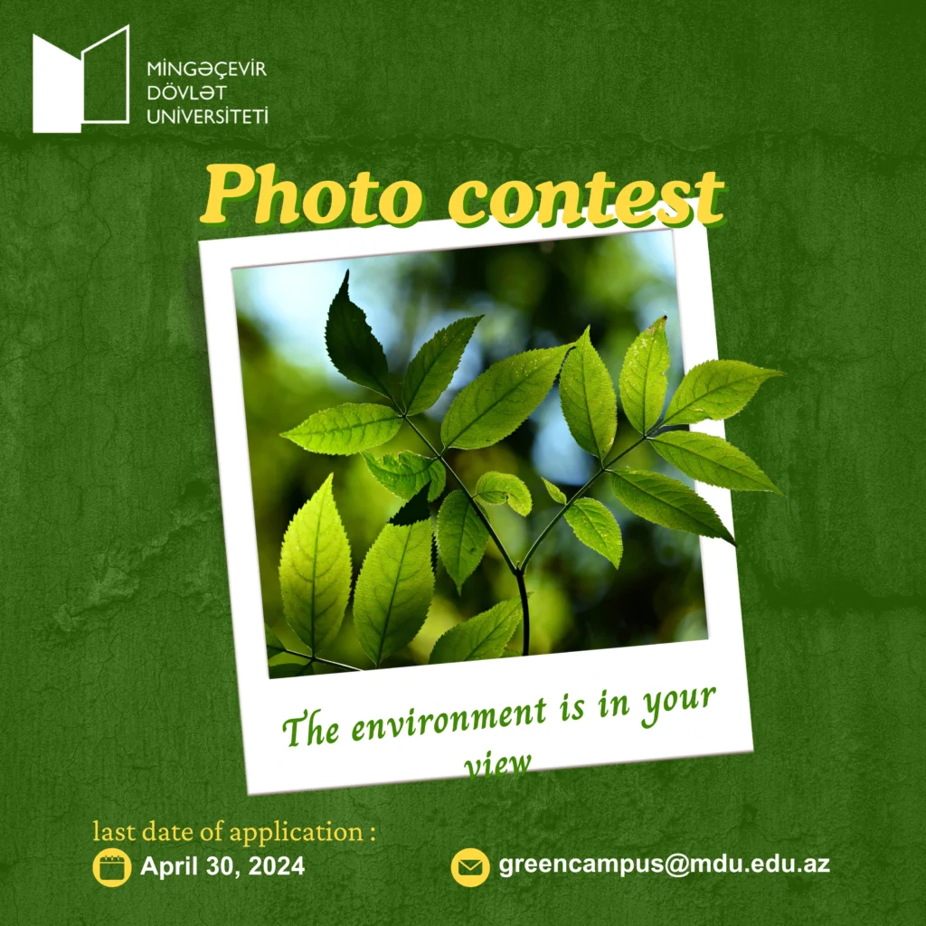 Read more about the article A photo contest with the slogan “Environment in your view” is announced at MSU