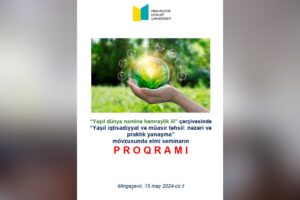 Read more about the article MDU-da “Yaşıl iqtisadiyyat və müasir təhsil: nəzəri və praktik yanaşma” mövzusunda elmi seminar keçirilib